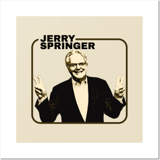Jerry Springer - vintage memories Posters and Art